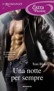 Toni Blake - Una notte per sempre (2012)