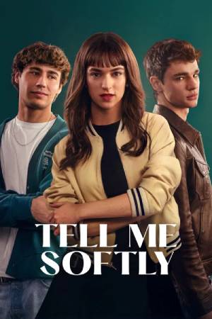 Tell Me Softly (2025) Dual Audio {Hindi-English} Movie WEB-DL Esubs – 480p [470MB] || 720p [1.1GB] || 1080p [2.6GB]