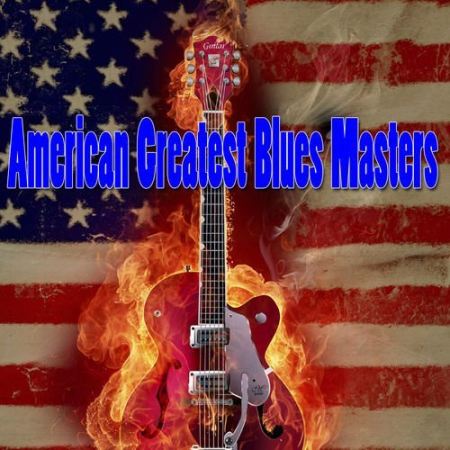 VA - American Greatest Blues Masters (2010) FLAC