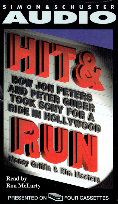 How Jon Peters and Peter Guber Took Sony for a Ride in Hollywood