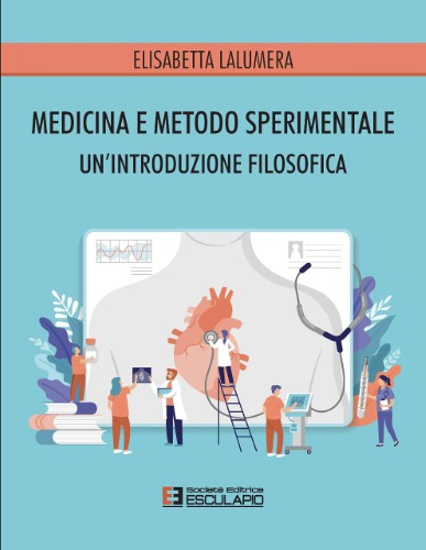 Elisabetta Lalumera - Medicina e metodo sperimentale (2021)