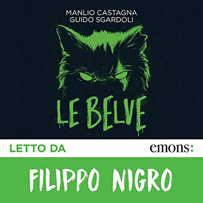 Manlio Castagna, Guido Sgardoli - Le belve (2020) (mp3 - 128 kbps)