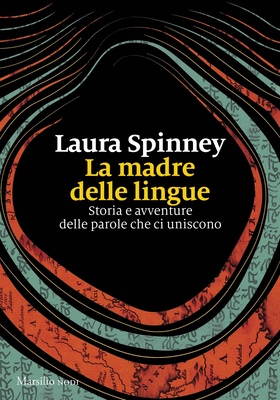 Laura Spinney - La madre delle lingue (2026)