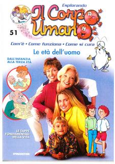 Esplorando il corpo umano N. 51 - Le età dell'uomo