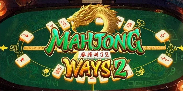 Slot Mahjong Ways 2