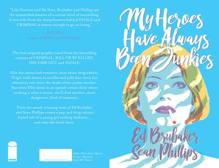 My Heroes Have Always Been Junkies OGN (2018)