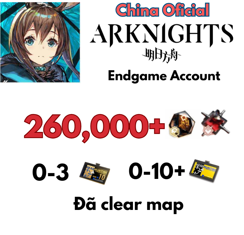 [China Official] Arknights Endgame Accounts Bản Trung Quốc loại 2
