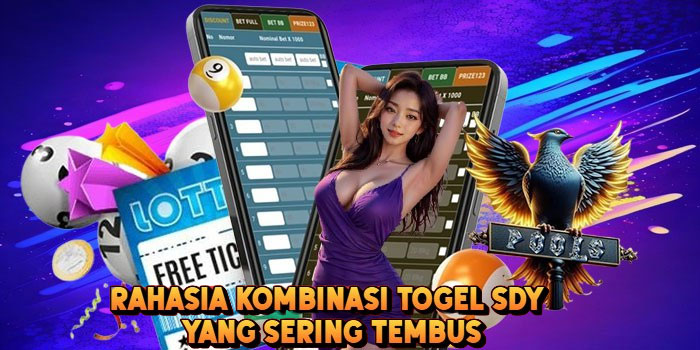 Rahasia Kombinasi Togel SDY Yang Sering Tembus