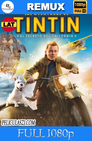 Las aventuras de Tintín (2011) Full HD REMUX 1080p Dual-Latino