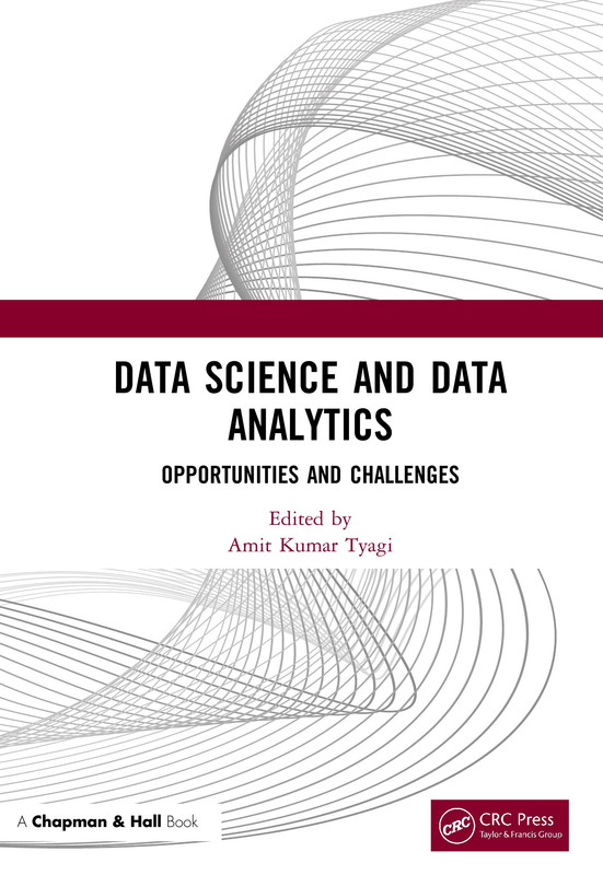 Data Science and Data Analytics Opportunities and Challenges