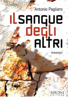 Antonio Pagliaro - Il sangue degli altri (2007)