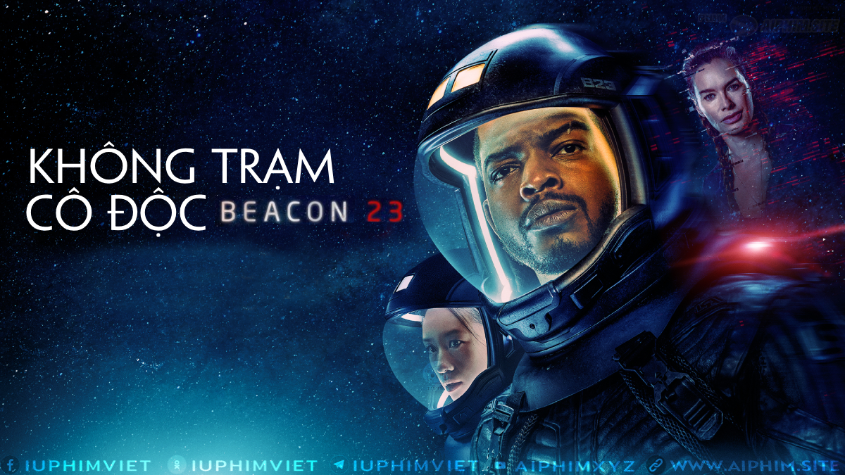 Không Trạm Cô Độc 2 - Beacon 23 Ss2 (2024)