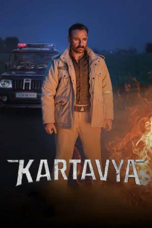 Kartavya (2026) Hindi Movie WEB-DL – 480p [420MB] || 720p [1GB] || 1080p [2.2GB]