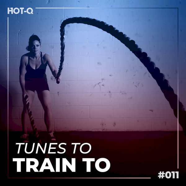 VA - Tunes To Train To 011 (2021)