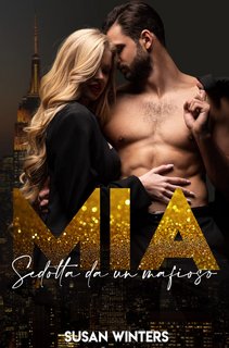 Susan Winters - MIA: Sedotta da un mafioso (2023)