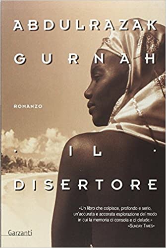 Abdulrazak Gurnah - Il disertore (2006)