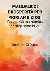 Samya Ilaria Di Donato – Manuale di prosperità per pigri ambiziosi (2025)