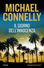 Michael Connelly – Il giorno dell’innocenza (2023)