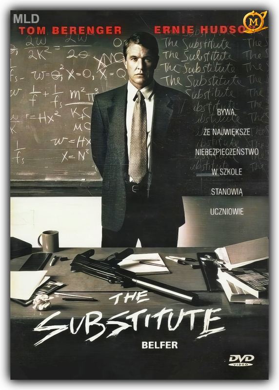 Belfer / The Substitute (1996) MULTi.1080p.BluRay.x264-DSiTE / Lektor PL i Napisy PL