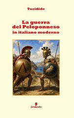 Tucidide – La guerra del Peloponneso in italiano moderno (2026)