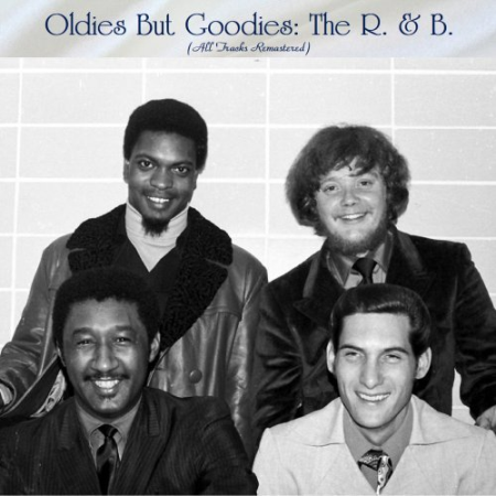 868489f7 46dd 4de8 a682 35c295cb81df - VA - Oldies But Goodies: The R. & B. (All Tracks Remastered) (2022)