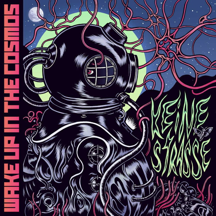 MUSICA - Keine Strasse, il primo album dei Wake up in the cosmos