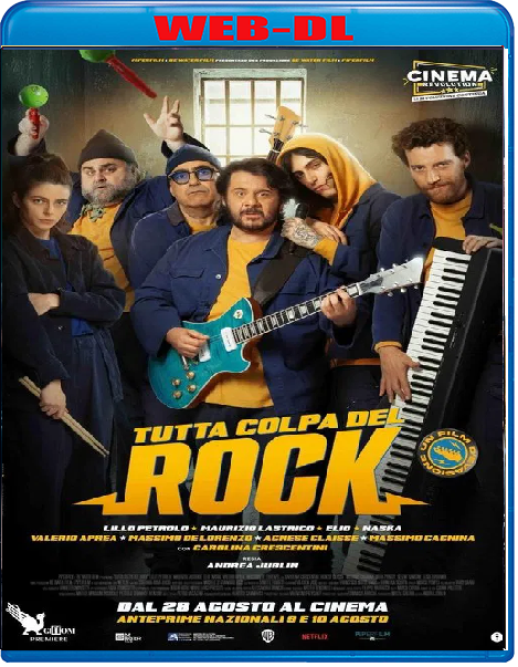 Tutta colpa del rock (2025) mkv FullHD 1080p WEBDL ITA Sub