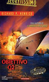 Richard P. Henrick - Obiettivo Q2 (1999)