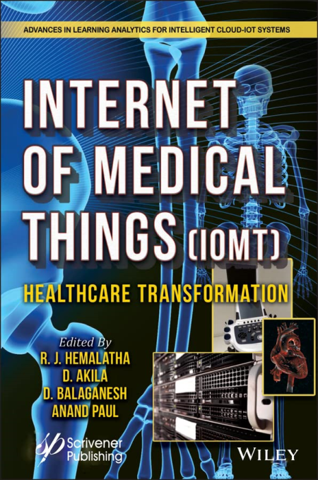 The Internet of Medical Things (IoMT): Healthcare Transformation (True EPUB)