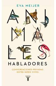 ANIMALES HABLADORES, EVA MEIJER