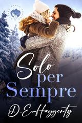 D.E. Haggerty – Winter Falls vol. 3. Solo per Sempre (2026)