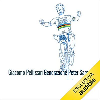 Giacomo Pellizzari - Generazione Peter Sagan (2022) (mp3 - 128 kbps)