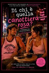 Raffaele Piscitelli – Di chi è quella canottiera rosa? (2026)