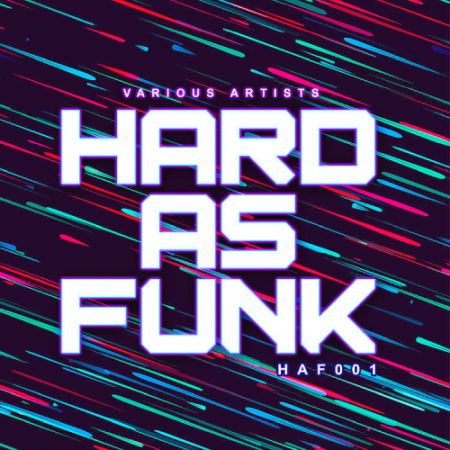 VA - Hard As Funk 001 (2021)