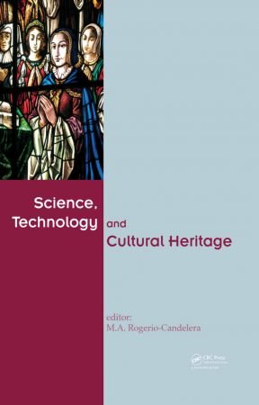 Science, Technology and Cultural Heritage 1st Edition