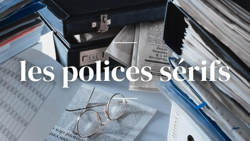 polices d'écriture sérifs