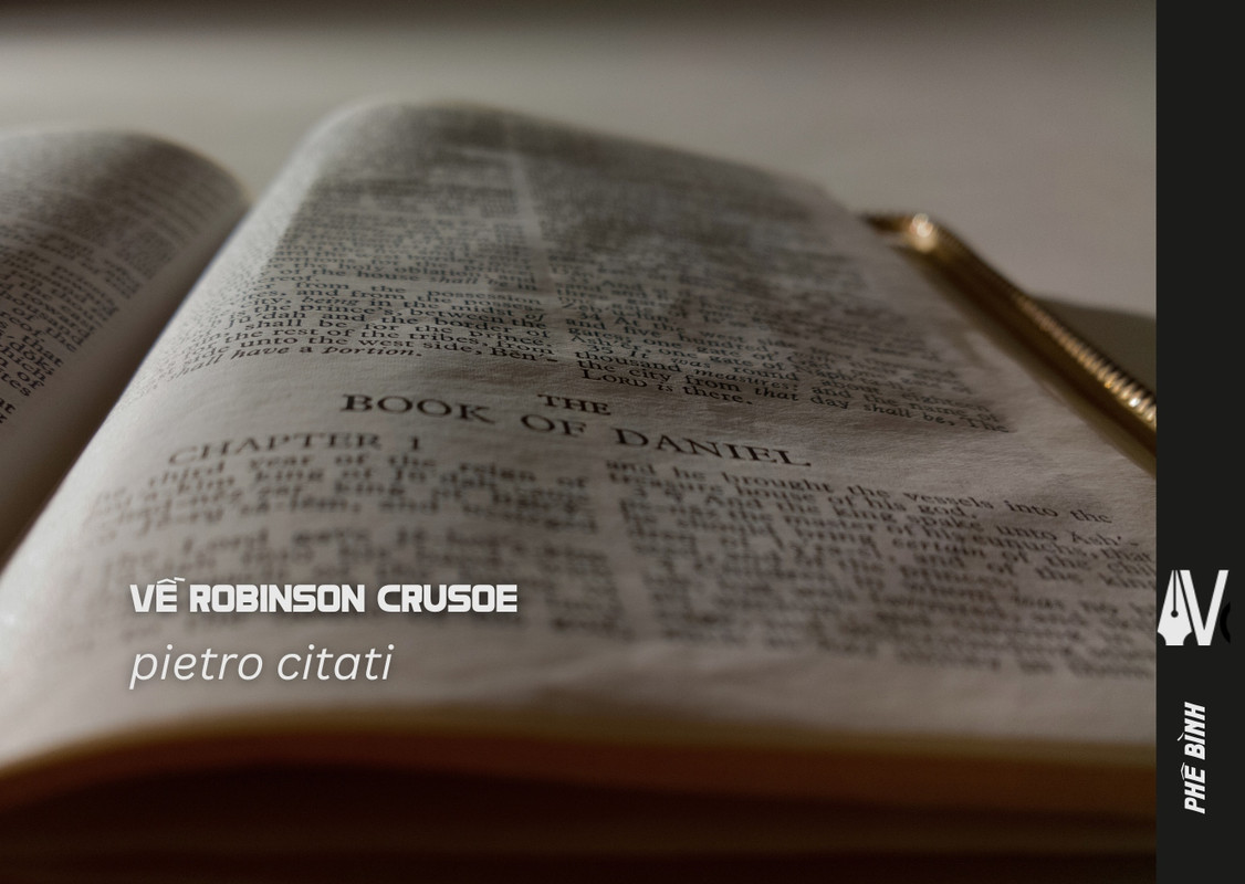 Pietro Citati: Robinson Crusoe (trích “Cái ác tột cùng”)