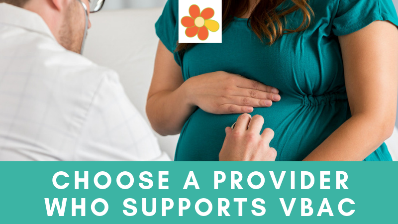 Tip 1: How to have a successful VBAC: Hire a supportive provider