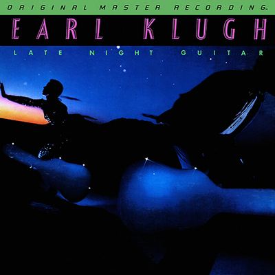 Earl Klugh - Late Night Guitar (1980) {1983, MFSL Remastered, CD-Quality + Hi-Res Vinyl Rip}