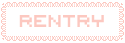 rentry