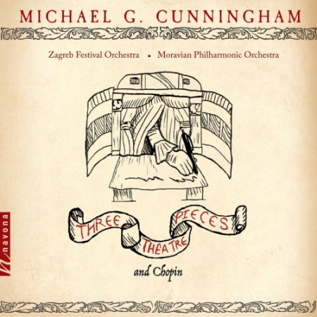 Various Artists - Michael G. Cunningham: 3 Theatre Pieces & Chopin (2020)