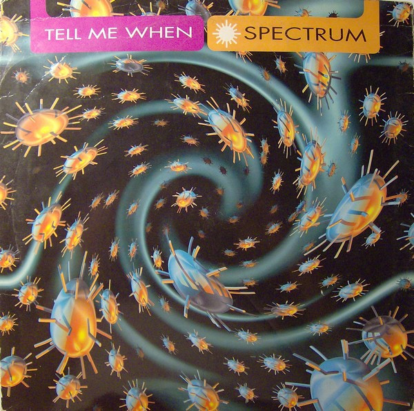 00-spectrum-tell_me_when-front-(nm1258mx)-vinyl-1995-idf