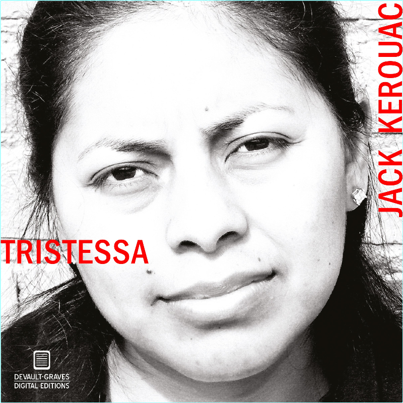 Tristessa Jack Kerouac – (Kerouac, Jack)