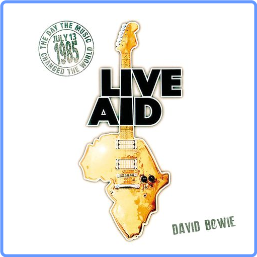 David Bowie - David Bowie at Live Aid (Live at Wembley Stadium, 13th July 1985) (2021) mp3 320 Kbps