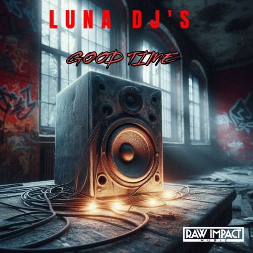 LUNA-DJS-Good-Time-HTM6987-SINGLE-WEB-20