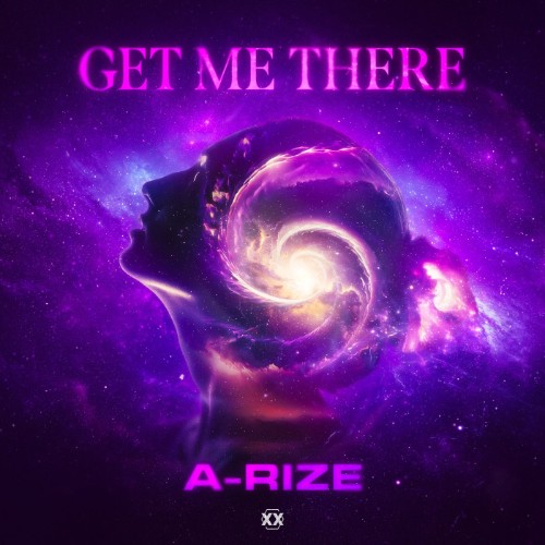 A-RIZE-Get-Me-There-Incl-Extended-Mix-SC
