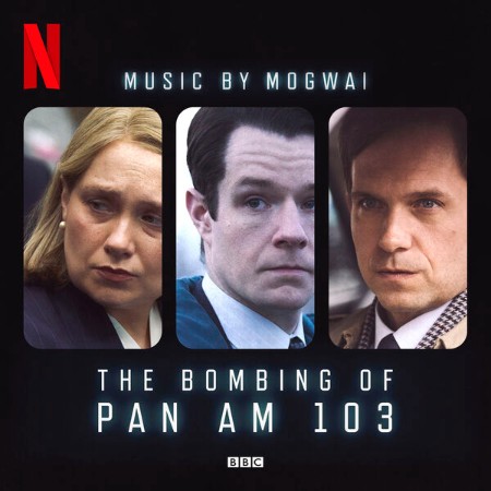 Mogwai-The-Bombing-of-Pan-Am-103-2025-Mp3-320kbps-PMEDIA.jpg