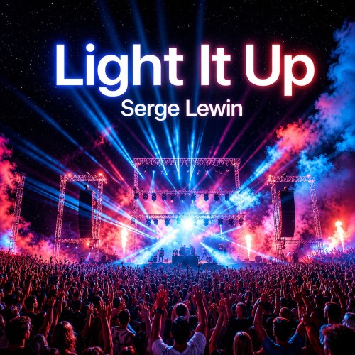 SERGE LEWIN - light it up (2026)