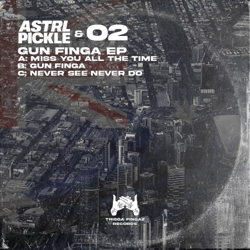 00-astrlpickle-and-o2-gun-finga-ep-tfr01