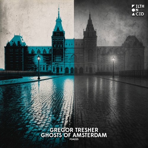 Gregor Tresher - Ghosts Of Amsterdam (2026)